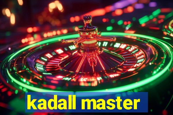 kadall master